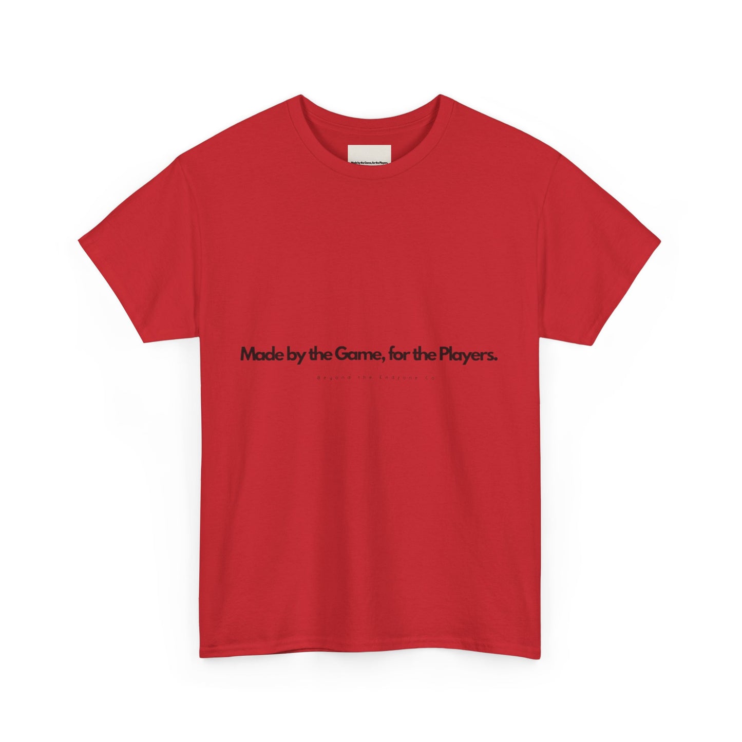 Motivational Unisex Heavy Cotton Tee - Made by the Game, for the Players