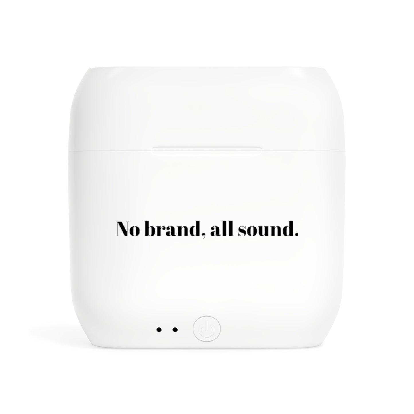 Wireless Earbuds - Funny Quote Design